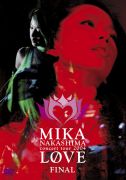 MIKA NAKASHIMA concert tour 2004LOVE FINAL＜中島美嘉＞