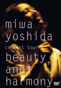 miwa yoshida concert tour beauty and harmony＜吉田 美和＞