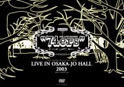  74ers LIVE IN OSAKA-JO HALL 2003 ＜ポルノグラフィティ＞画像