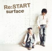 Re:START ＜surface＞