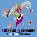 ASIAN KUNG-FU GENERATION presents NANO-MUGEN COMPILATION
