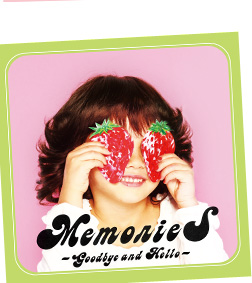 MemorieS`Goodbye and Hello`