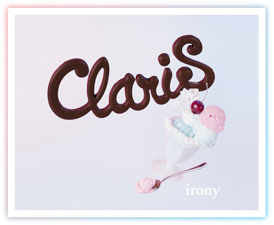 Claris Irony ジャケット壁紙プレゼント Clarisまとめ完全版 アリスクララの歌ってみた動画も必見 Naver まとめ