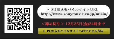 MISIAoCTCgURL http://www.sonymusic.co.jp/misia/ ߐ؂F1225ij24܂