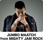 JUMBO MAATCH from MIGHTY JAM ROCK