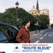  「make the style volume 2 ROUTE BLEUE 」Selected by Clementine ＜ウ゛ァリアス＞画像