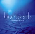 blue breath