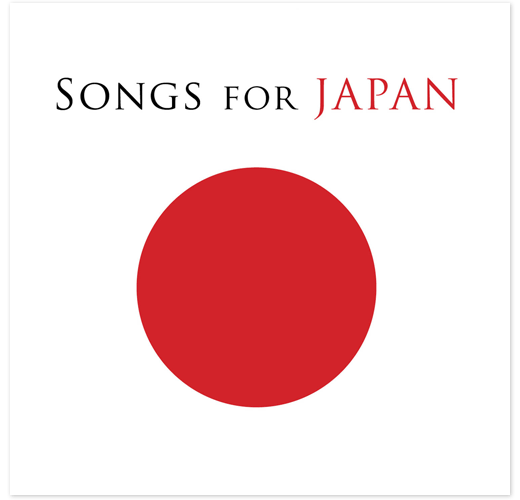 SONGS FOR JAPAN
\OXEtH[EWp