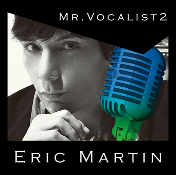 Eric Martin - Mr. Vocalist 2   