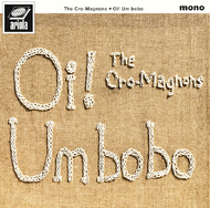 A*Z様 The Cro-Magnons Oi! Um bobo アナログ盤 DISCOGRAPHY(ディスコグラフィ) | ザ・クロマニヨンズ(THE CRO-MAGNONS)