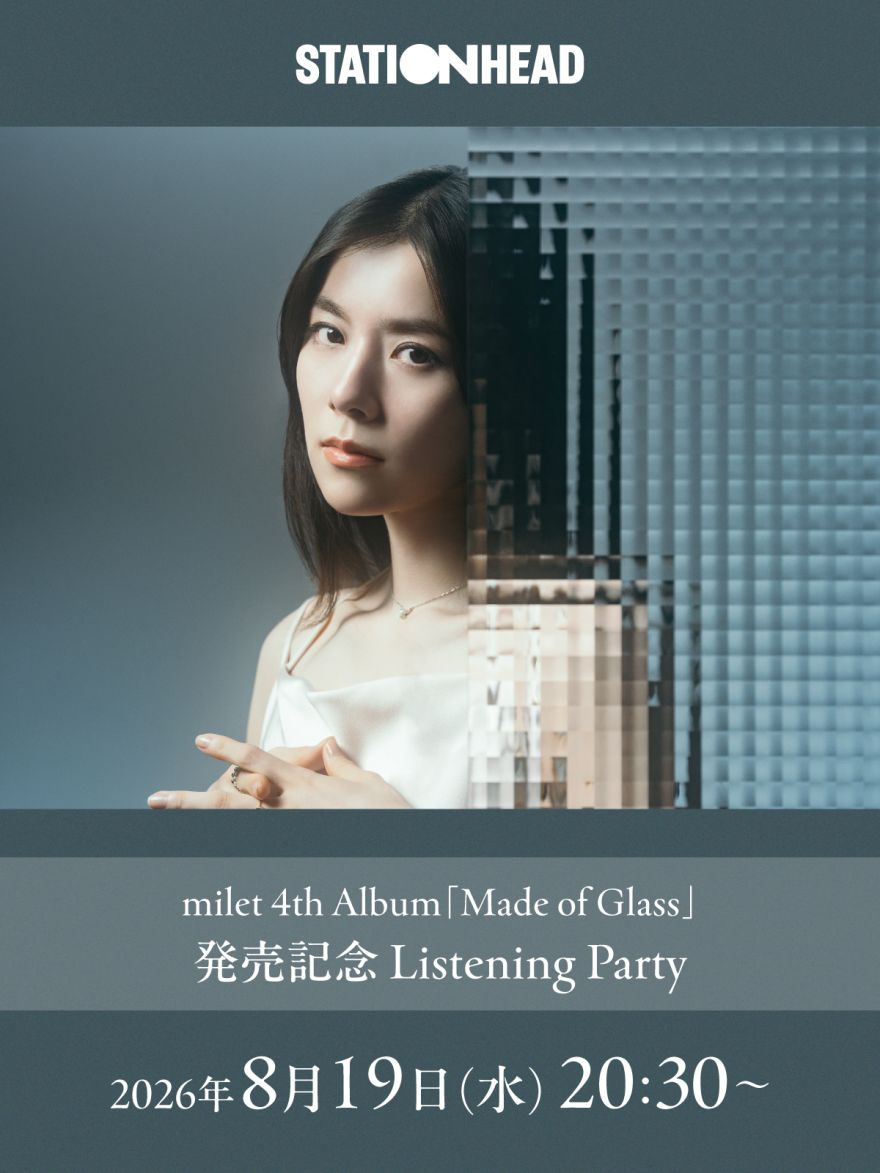 本日8/19(水)発売 milet New Album『Made of Glass』セルフライナー