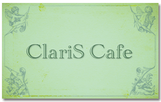 ClariS Cafe