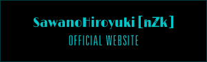 SawanoHiroyuki[nZk] OFFICIAL WEBSITE