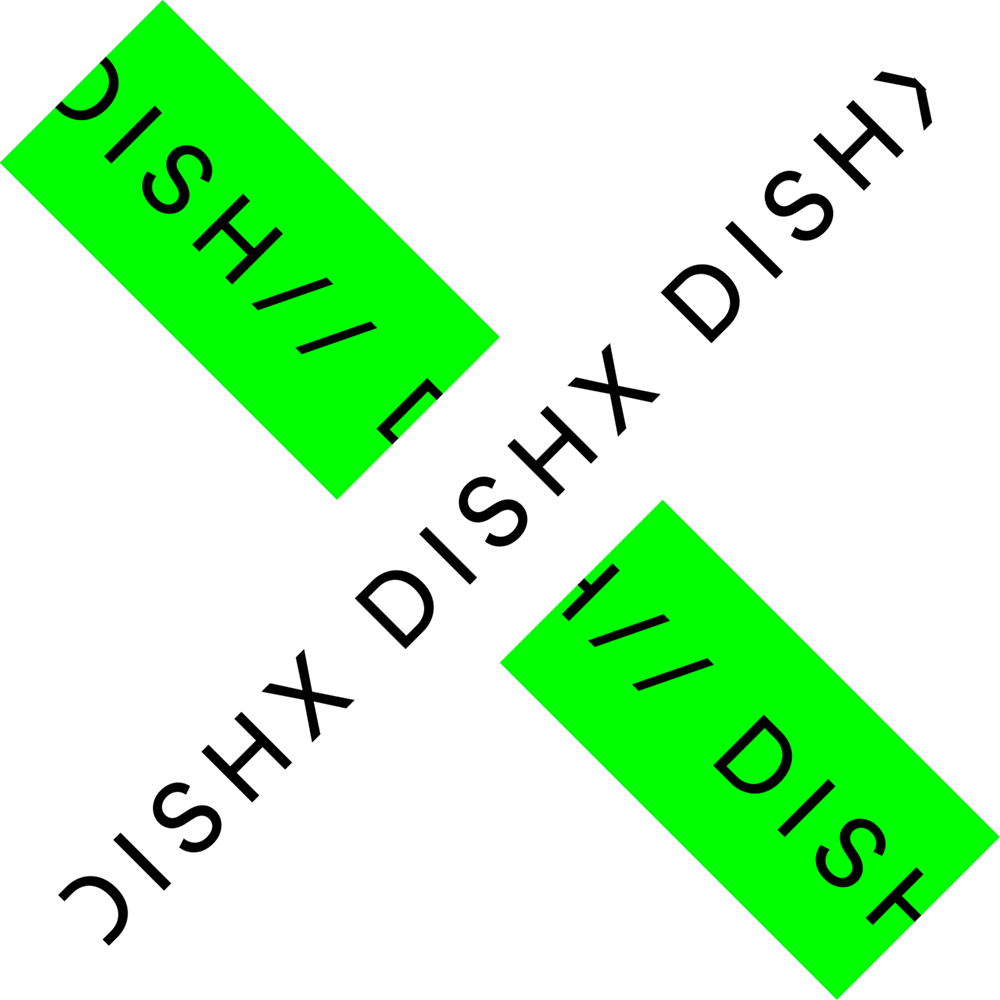 DISH// DISHX