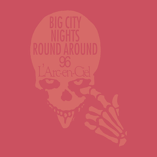 BIG CITY NIGHTS ROUND AROUND '96 Live at 日本武道館 1996.8.26