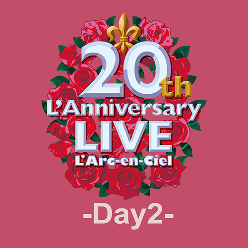 20th L'Anniversary LIVE -Day2- Live at 味の素スタジアム 2011.5.29