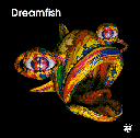 
Dreamfish
