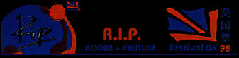 R.I.P.- RIDDIM + PHUTURE