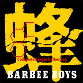 I -BARBEE BOYS Complete Single Collection-