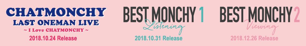CHATMONCHY FINAL RELEASES