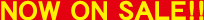 NOW ON SALE�I�I