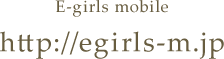 E-girls mobile