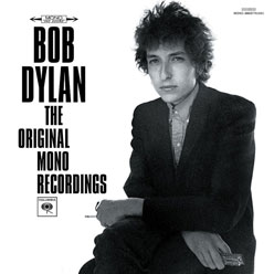 ボブ・ディラン・モノ・ボックス Bob Dylan - The Original Mono Recordings