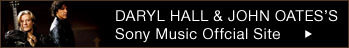 DARYL HALL & JOHN OATES Sony Music Official Site