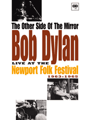 {ufB j[|[gEtH[NEtFXeBo 1963-1965 Bob Dylan / Live At The Newport Folk Festival 1963-1965