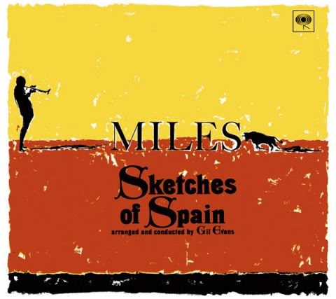 スケッチ・オブ・スペイン（レガシー・エディション） | マイルス 
