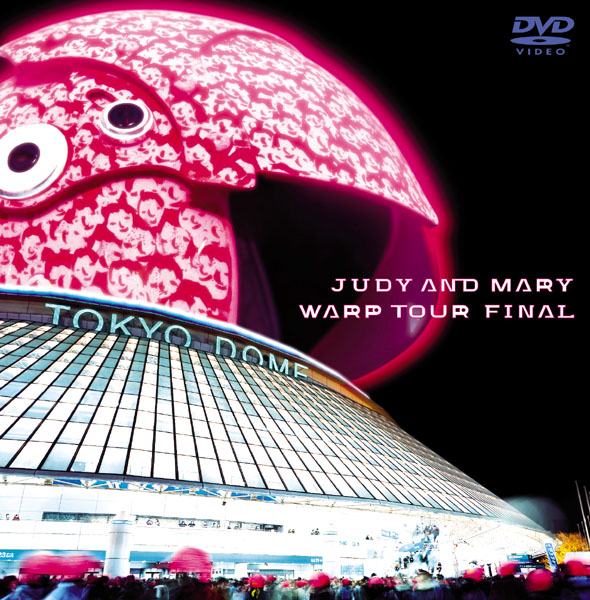 WARP TOUR FINAL | JUDY AND MARY | ソニーミュージックオフィシャルサイト