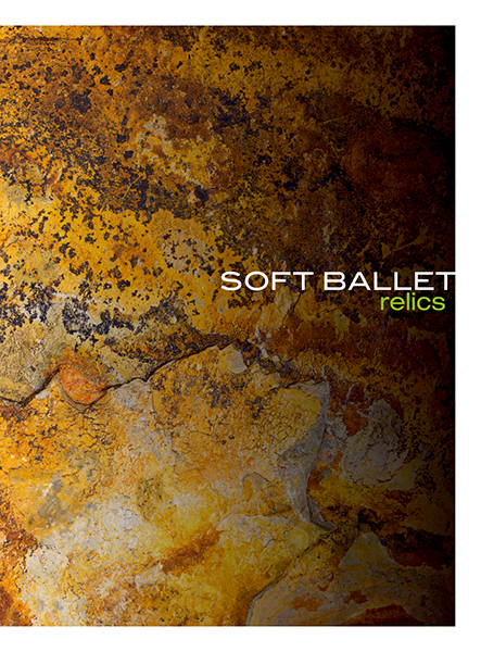 SOFT BALLET relics