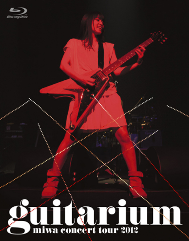 miwa concert tour 2012 “guitarium”【初回生産限定盤BD】 | miwa