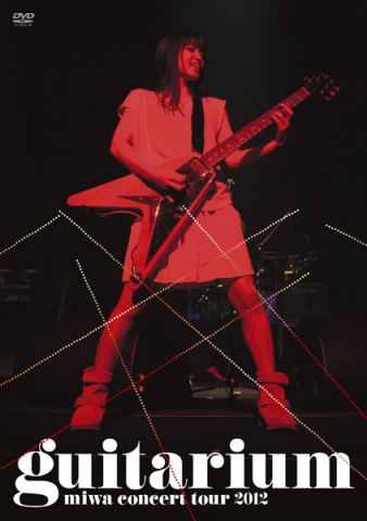 miwa concert tour 2012 “guitarium”【初回生産限定盤DVD】 | miwa ...