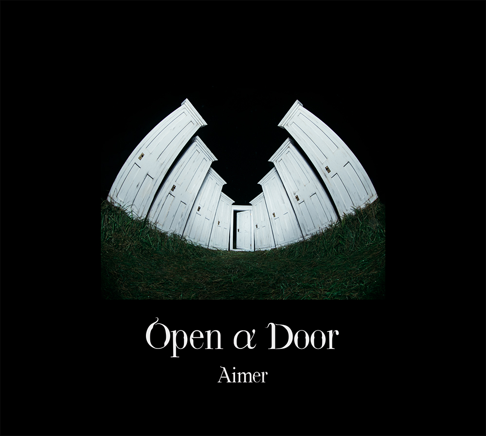 Open α Door【完全数量生産限定盤】 | Aimer | ソニーミュージック 