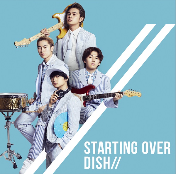 Starting Over | DISH// | ソニーミュージックオフィシャルサイト