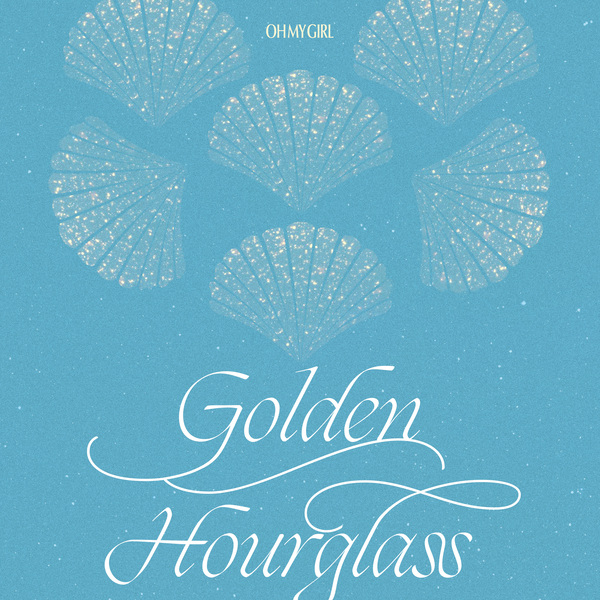 Golden Hourglass | OH MY GIRL | ソニーミュージックオフィシャルサイト