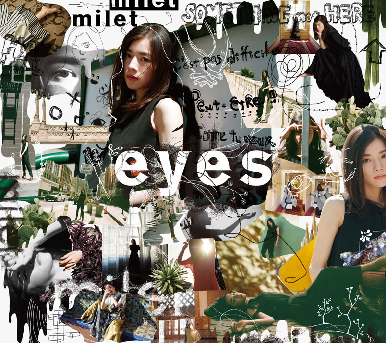 eyes【初回生産限定盤A】 | milet | ソニーミュージックオフィシャルサイト