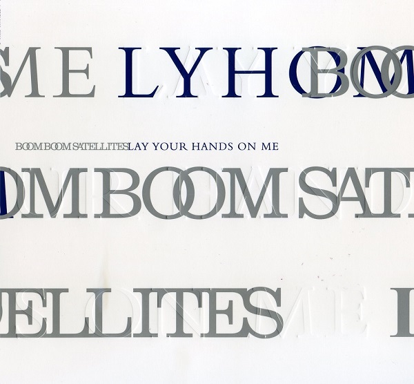 Lay Your Hands On Me【初回生産限定盤（cd Blu Ray）】 Boom Boom Satellites ソニー