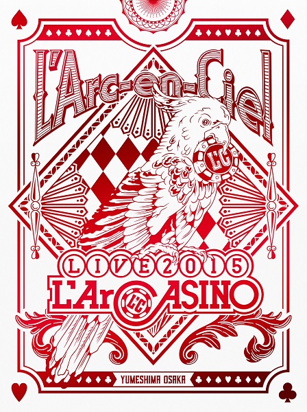 L'Arc～en～Ciel LIVE 2015 L'ArCASINO【Blu-ray初回生産限定盤】 | L ...