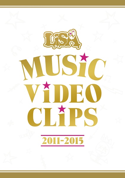 Lisa Music Video Clips 11 15 Lisa ソニーミュージックオフィシャルサイト