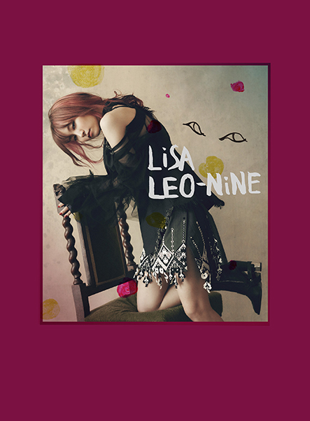 LEO-NiNE【完全生産限定盤】 | LiSA | ソニーミュージックオフィシャル 