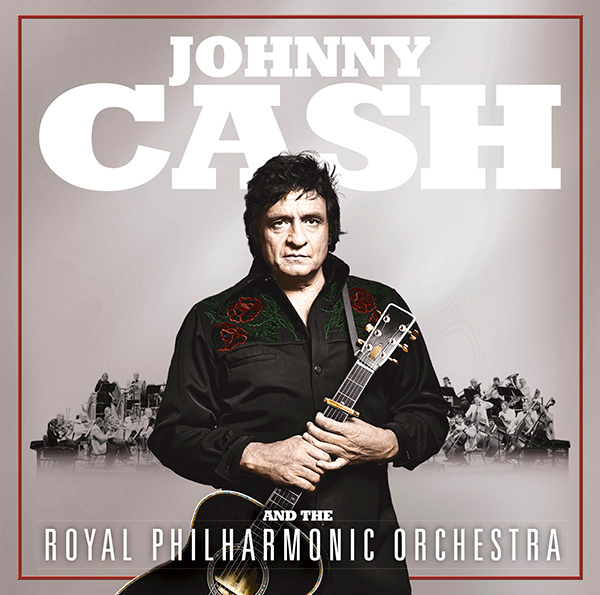 ジョニー・キャッシュ&ロイヤル・フィルハーモニー管弦楽団 | ジョニー