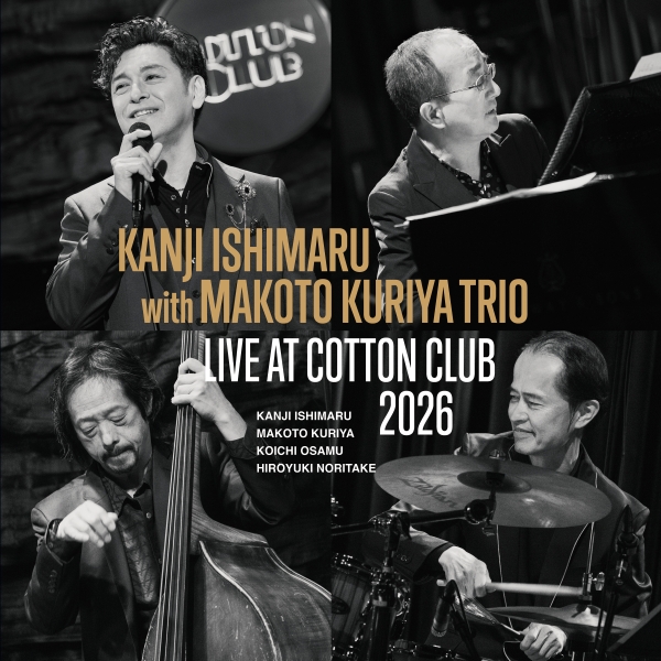 LIVE AT COTTON CLUB 2026 | 石丸 幹二 | ソニーミュージック