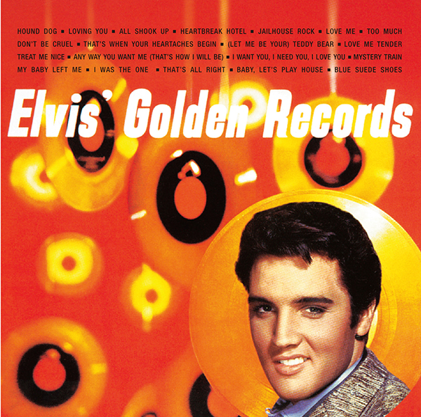 エルヴィスのゴールデン・レコード第1集 | エルヴィス・プレスリー