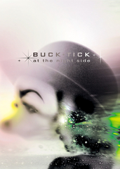 BUCK-TICK/TOUR 2007 天使のリボルバー〈初回限定盤・2枚組〉CDDVD