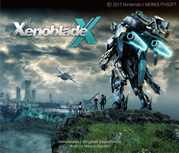 XenobladeX」Original Soundtrack | SawanoHiroyuki[nZk] | ソニー 