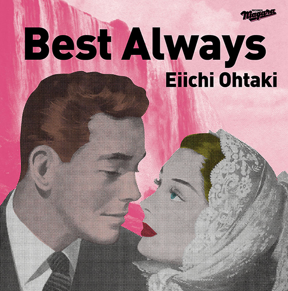 Best Always | 大滝詠一 | ソニーミュージックオフィシャルサイト