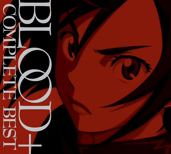 Кровь ост. Blood (UVERWORLD) - Colors of the Heart. Hitomi Takahashi - Aozora no Namida (Blood+ OST).