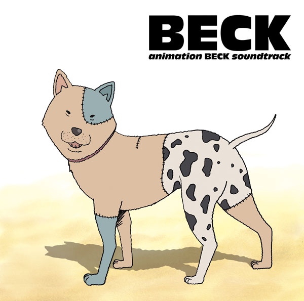 Animation Beck Soundtrack Beck コンピレーション 邦楽 ソニーミュージックオフィシャルサイト